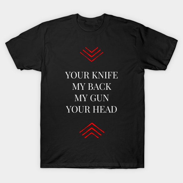 My Gun Your Head T-Shirt by Aim For The Face